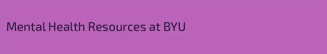 Mental Health Resources at BYU